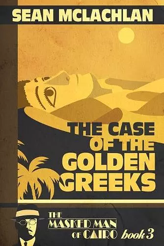 The Case of the Golden Greeks cover