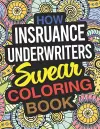 How Insurance Underwriters Swear Coloring Book cover