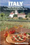 ITALY Over 300 Critical Tips You Need to Know Before You Go cover