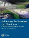 Safe Rooms for Tornadoes and Hurricanes: Guidance for Community and Residential Safe Rooms (FEMA P-361) - Third Edition cover