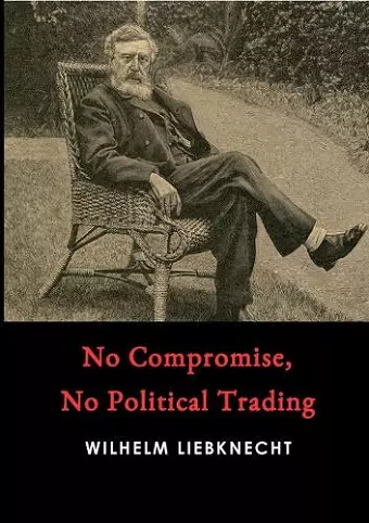 No Compromise, No Political Trading cover