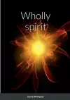 Wholly spirit cover