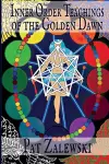 Inner Order Teachings of the Golden Dawn cover