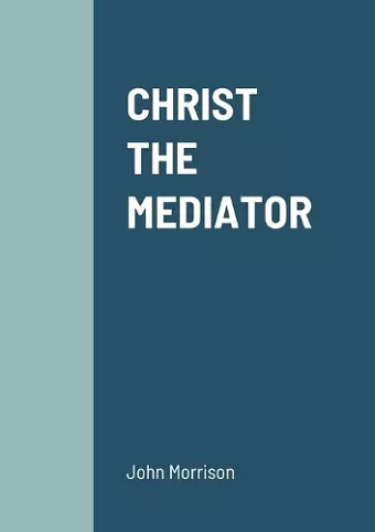 Christ the Mediator cover