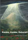 Awake, Awake, Deborah! cover