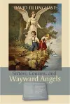 Sisters, Cousins, and Wayward Angels cover