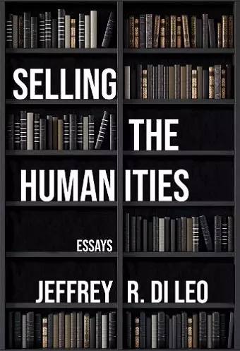 Selling the Humanities cover