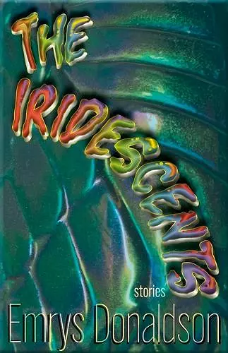 The Iridescents cover
