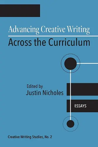 Advancing Creative Writing Across the Curriculum, Volume 2 cover