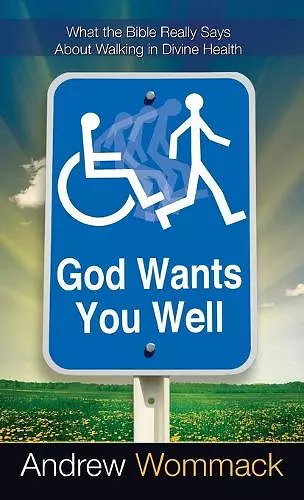 God Wants You Well cover