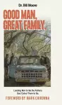 Good Man, Great Family cover