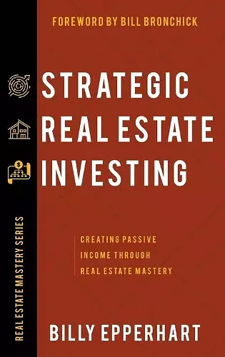 Strategic Real Estate Investing cover