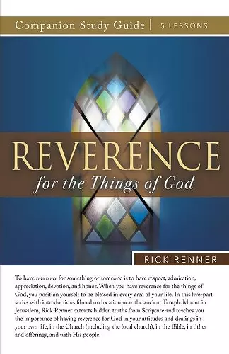 Reverence for the Things of God Study Guide cover