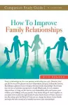 How to Improve Family Relationships Study Guide cover