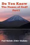 Do You Know The Names of God? Part 1 cover