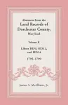 Abstracts from the Land Records of Dorchester County, Maryland, Volume K cover