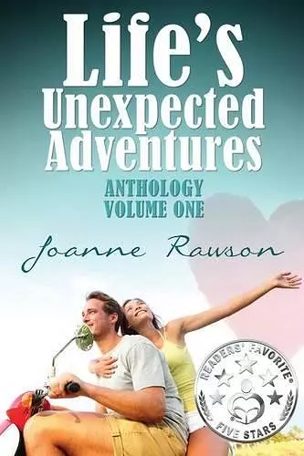 Life's Unexpected Adventures cover