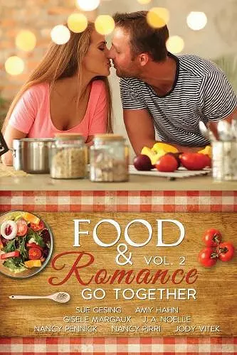 Food & Romance Go Together, Vol. 2 cover