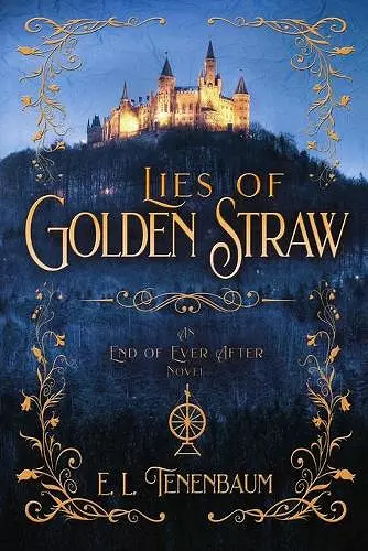 Lies of Golden Straw cover