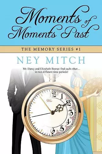 Moments of Moments Past cover