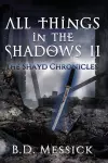 All Things in the Shadows II cover