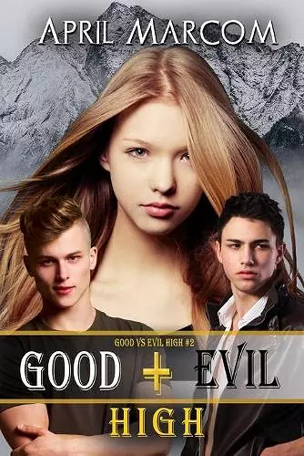 Good + Evil High cover