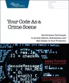Your Code As A Crime Scene cover