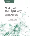 Node.js 8 the Right Way cover