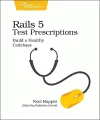 Rails 5 Test Prescriptions cover
