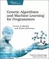 Genetic Algorithms and Machine Learning for Programmers cover