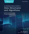 A Common-Sense Guide to Data Structures and Algorithms, 2e cover