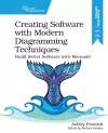 Creating Software with Modern Diagramming Techniques cover