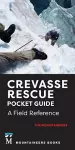 Crevasse Rescue Pocket Guide, 2nd Edition cover