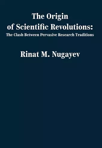 The Origin of Scientific Revolutions cover