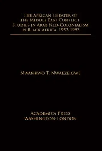 The African Theater of the Middle East Conflict cover