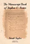 The Manuscript Book of Stephen C. Foster cover