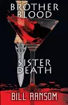 Brother Blood Sister Death cover