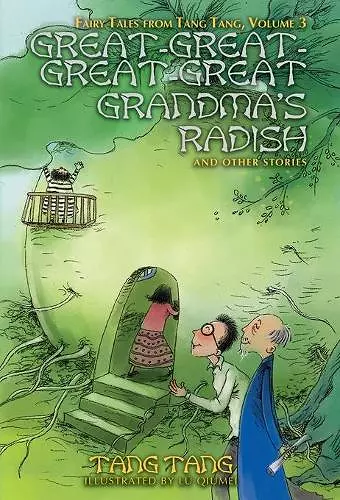 Great-Great-Great-Great Grandma's Radish and Other Stories cover