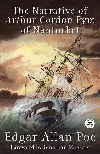 The Narrative of Arthur Gordon Pym of Nantucket cover