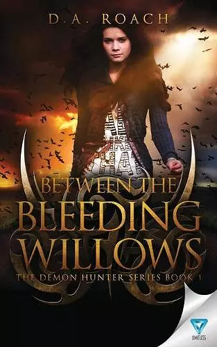 Between the Bleeding Willows cover