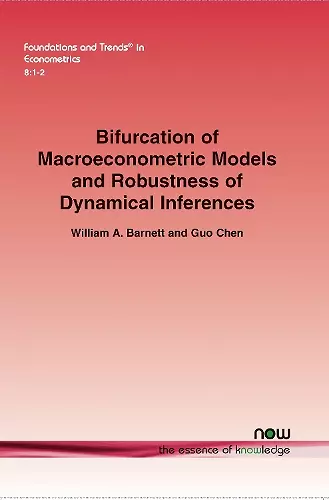 Bifurcation of Macroeconometric Models and Robustness of Dynamical Inferences cover