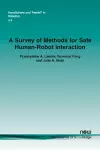 A Survey of Methods for Safe Human-Robot Interaction cover