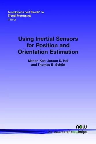 Using Inertial Sensors for Position and Orientation Estimation cover