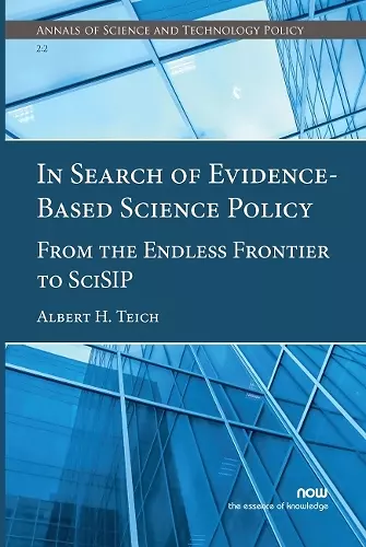 In Search of Evidence-Based Science Policy cover