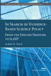 In Search of Evidence-Based Science Policy cover