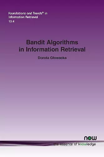 Bandit Algorithms in Information Retrieval cover