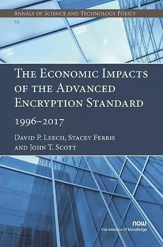 The Economic Impacts of the Advanced Encryption Standard, 1996–2017 cover