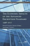 The Economic Impacts of the Advanced Encryption Standard, 1996–2017 cover
