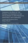 Assessing the Role of the Federal Government in the Development of New Products, Industries, and Companies cover