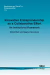 Innovative Entrepreneurship as a Collaborative Effort cover